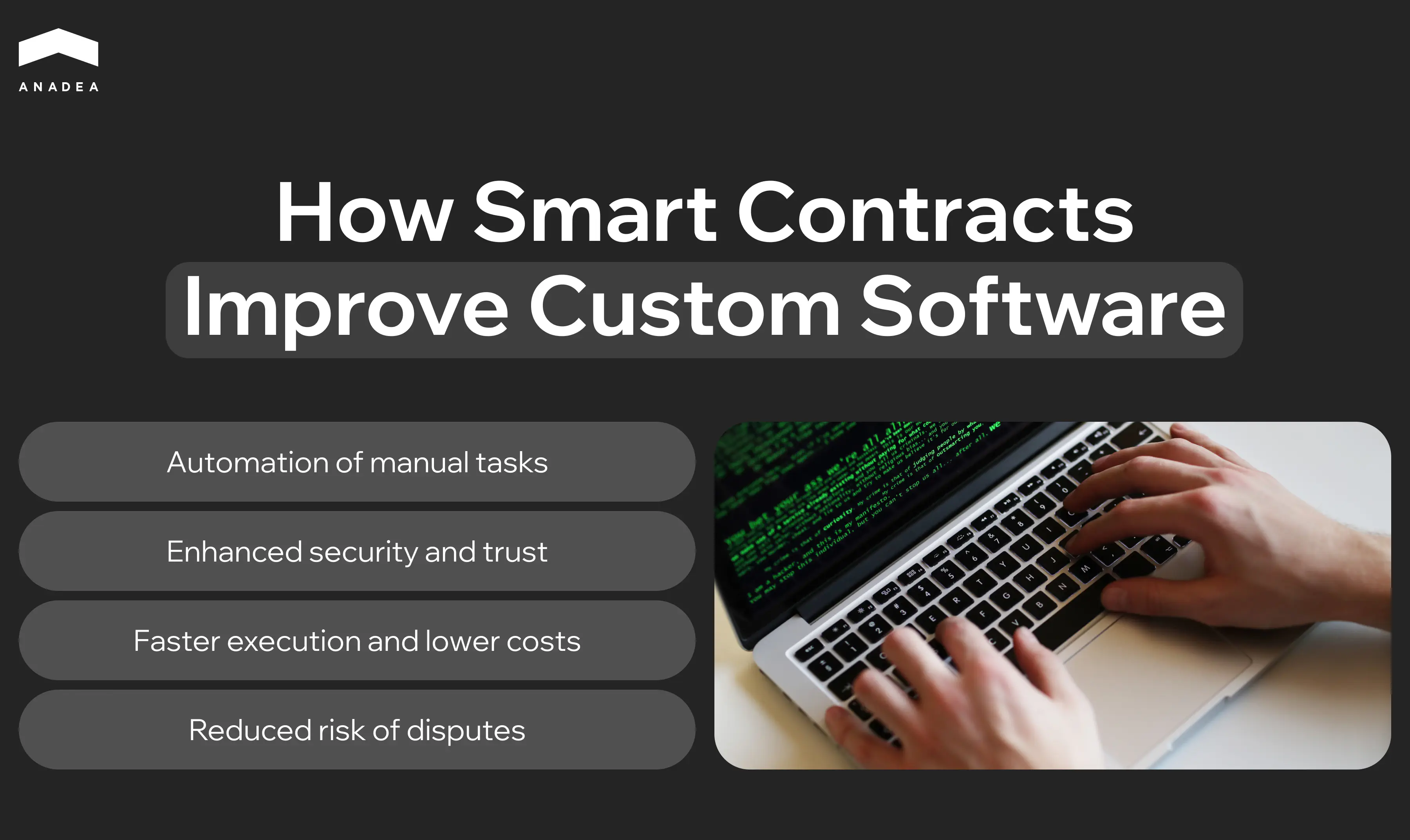 How Smart Contracts Improve Custom Software