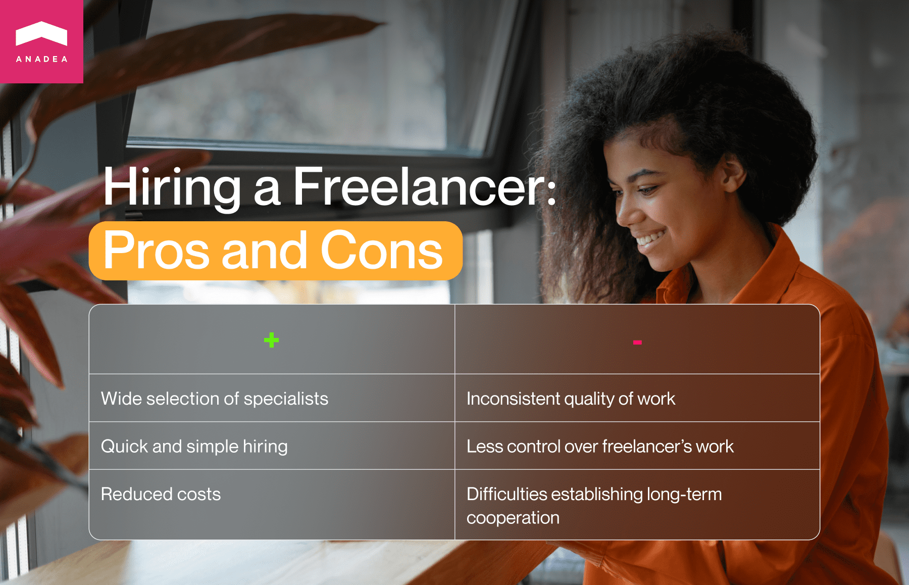 Pros and Cons of hiring a freelancer for a software development project